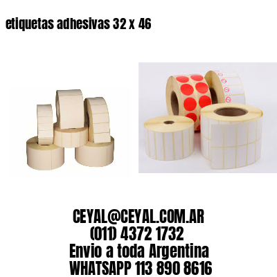 etiquetas adhesivas 32 x 46