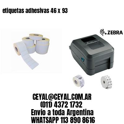 etiquetas adhesivas 46 x 93