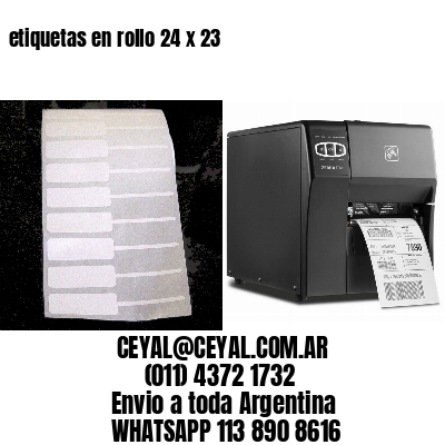 etiquetas en rollo 24 x 23