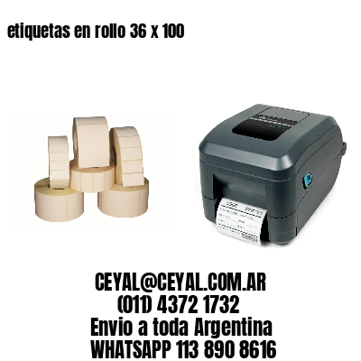 etiquetas en rollo 36 x 100
