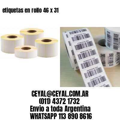 etiquetas en rollo 46 x 31