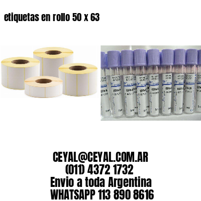 etiquetas en rollo 50 x 63