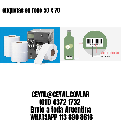 etiquetas en rollo 50 x 70