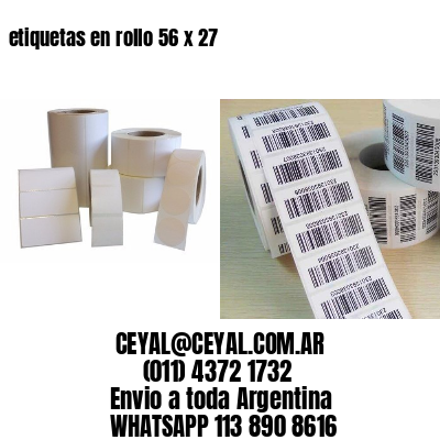 etiquetas en rollo 56 x 27