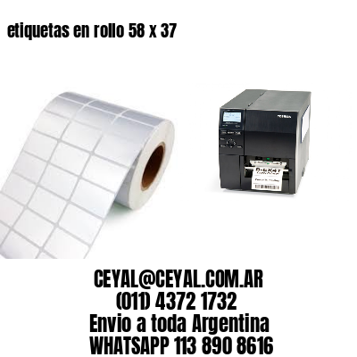etiquetas en rollo 58 x 37