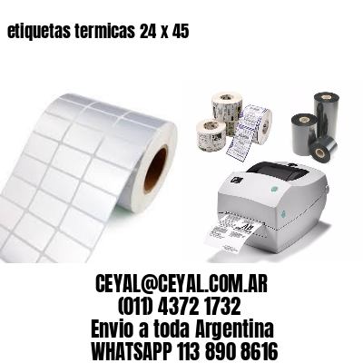 etiquetas termicas 24 x 45