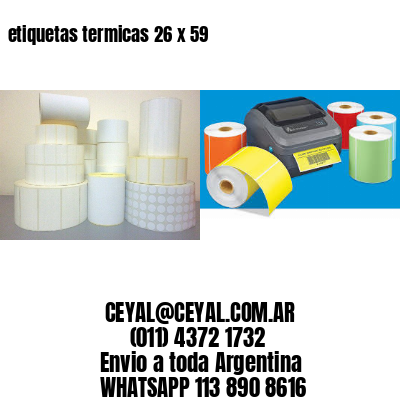 etiquetas termicas 26 x 59