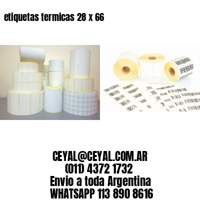 etiquetas termicas 28 x 66