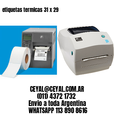 etiquetas termicas 31 x 29