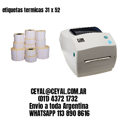 etiquetas termicas 31 x 52