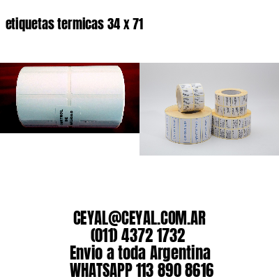 etiquetas termicas 34 x 71