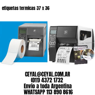 etiquetas termicas 37 x 36