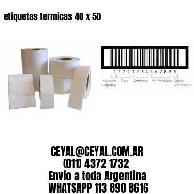 etiquetas termicas 40 x 50