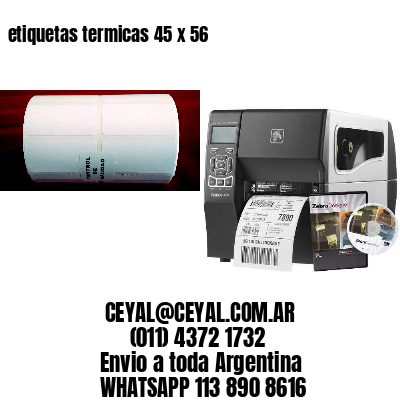 etiquetas termicas 45 x 56