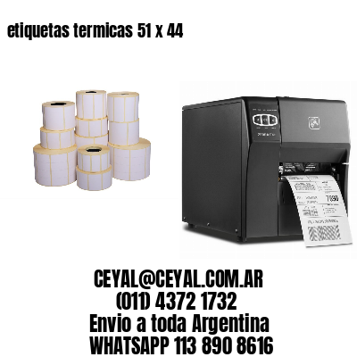 etiquetas termicas 51 x 44
