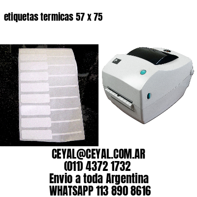 etiquetas termicas 57 x 75