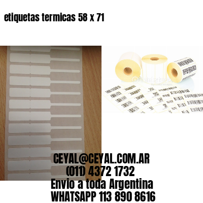 etiquetas termicas 58 x 71