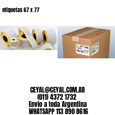 etiquetas 67 x 77