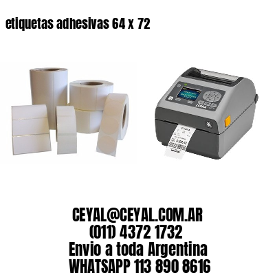 etiquetas adhesivas 64 x 72