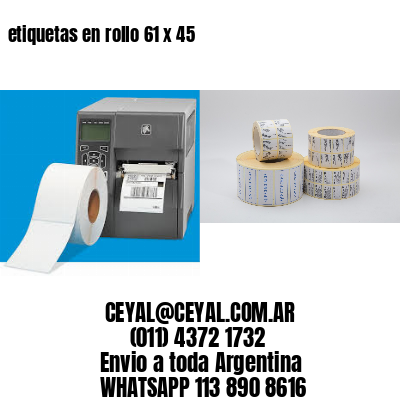 etiquetas en rollo 61 x 45