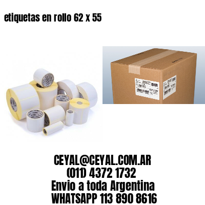 etiquetas en rollo 62 x 55