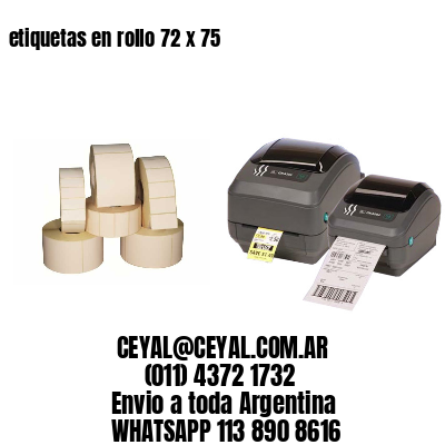 etiquetas en rollo 72 x 75