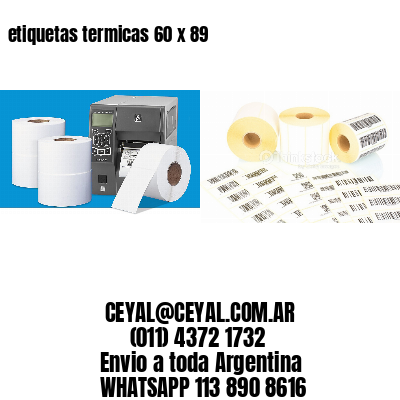 etiquetas termicas 60 x 89