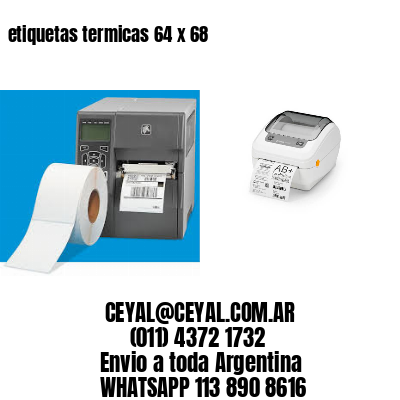etiquetas termicas 64 x 68