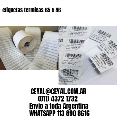 etiquetas termicas 65 x 46