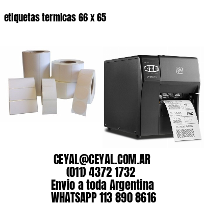 etiquetas termicas 66 x 65