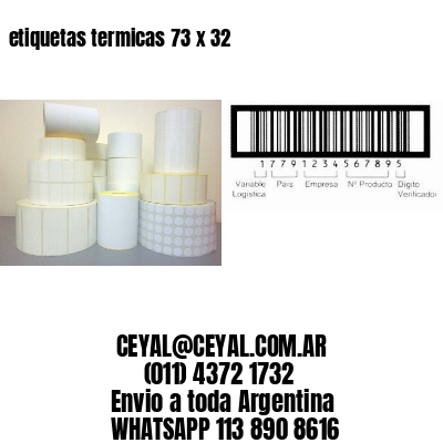 etiquetas termicas 73 x 32