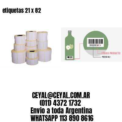 etiquetas 21 x 82