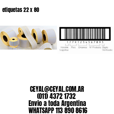 etiquetas 22 x 80