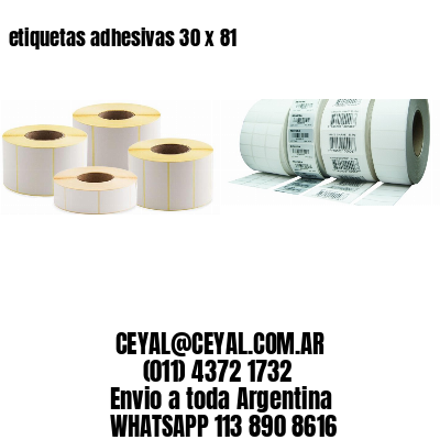 etiquetas adhesivas 30 x 81