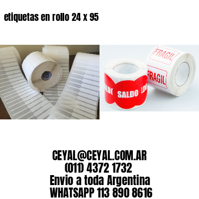 etiquetas en rollo 24 x 95