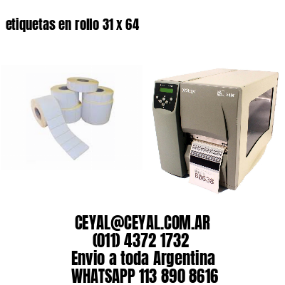 etiquetas en rollo 31 x 64