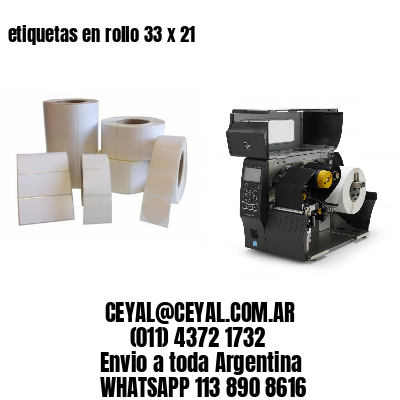 etiquetas en rollo 33 x 21