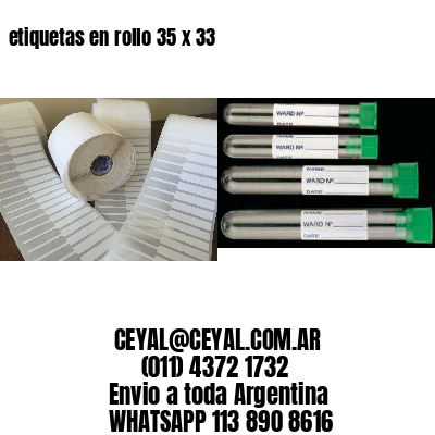 etiquetas en rollo 35 x 33