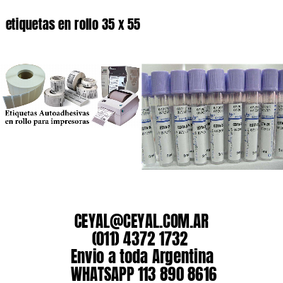 etiquetas en rollo 35 x 55