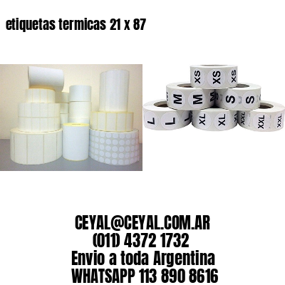 etiquetas termicas 21 x 87