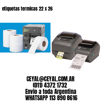 etiquetas termicas 22 x 26