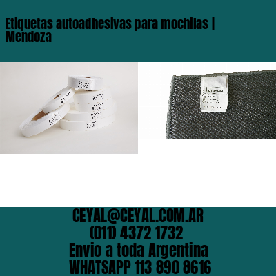 Etiquetas autoadhesivas para mochilas | Mendoza