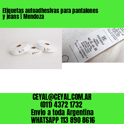 Etiquetas autoadhesivas para pantalones y jeans | Mendoza