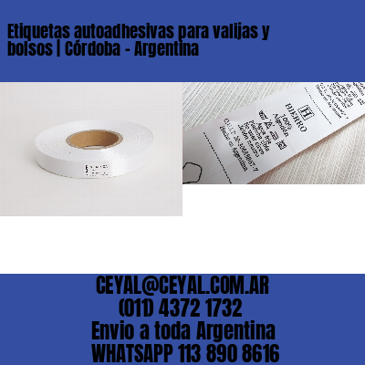 Etiquetas autoadhesivas para valijas y bolsos | Córdoba – Argentina