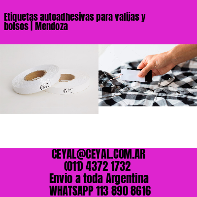 Etiquetas autoadhesivas para valijas y bolsos | Mendoza