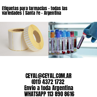 Etiquetas para farmacias – todas las variedades | Santa Fe – Argentina