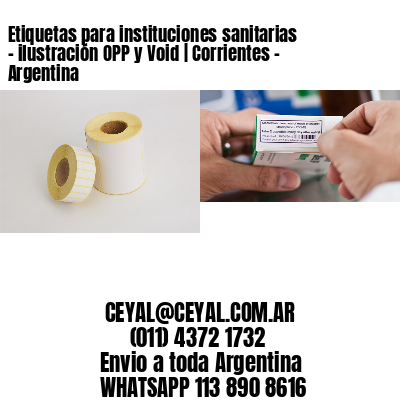 Etiquetas para instituciones sanitarias – ilustración OPP y Void | Corrientes – Argentina