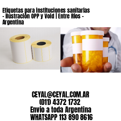 Etiquetas para instituciones sanitarias – ilustración OPP y Void | Entre Rios – Argentina