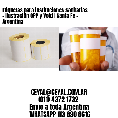 Etiquetas para instituciones sanitarias – ilustración OPP y Void | Santa Fe – Argentina