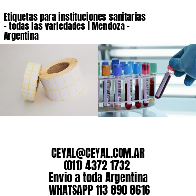 Etiquetas para instituciones sanitarias – todas las variedades | Mendoza – Argentina